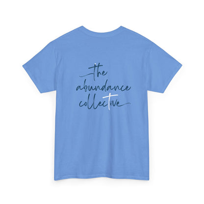 Abundance Collective Gildan 5000 Tee