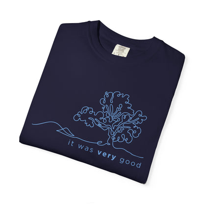 Garden.It Was Very Good - Comfort Colors 1717 Tee