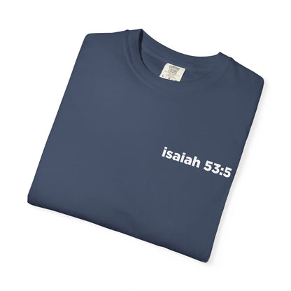 Peace in the Punishment- Musar-  Comfort Colors T-shirt 1717