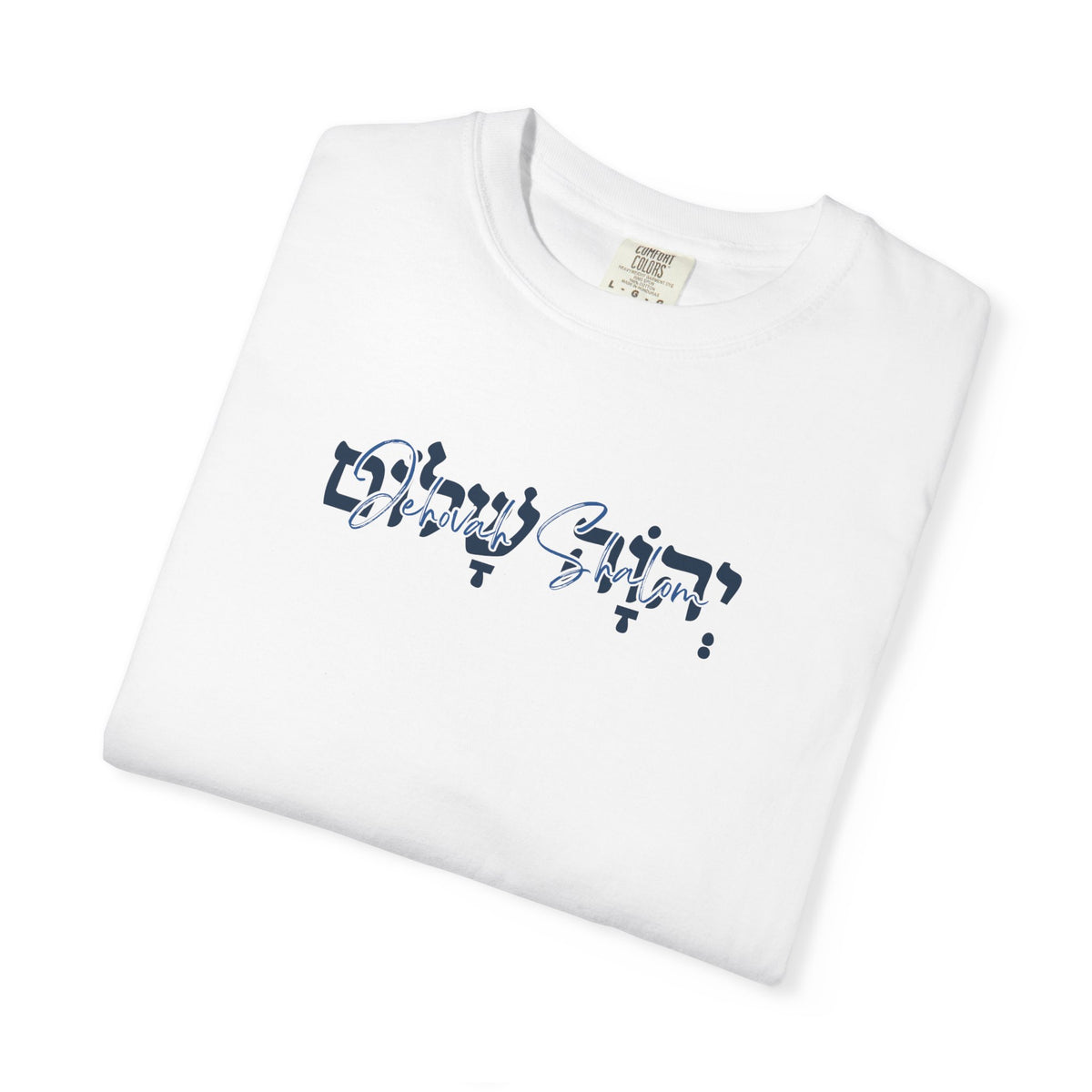 Jehovah Shalom Comfort Colors 1717 Tee