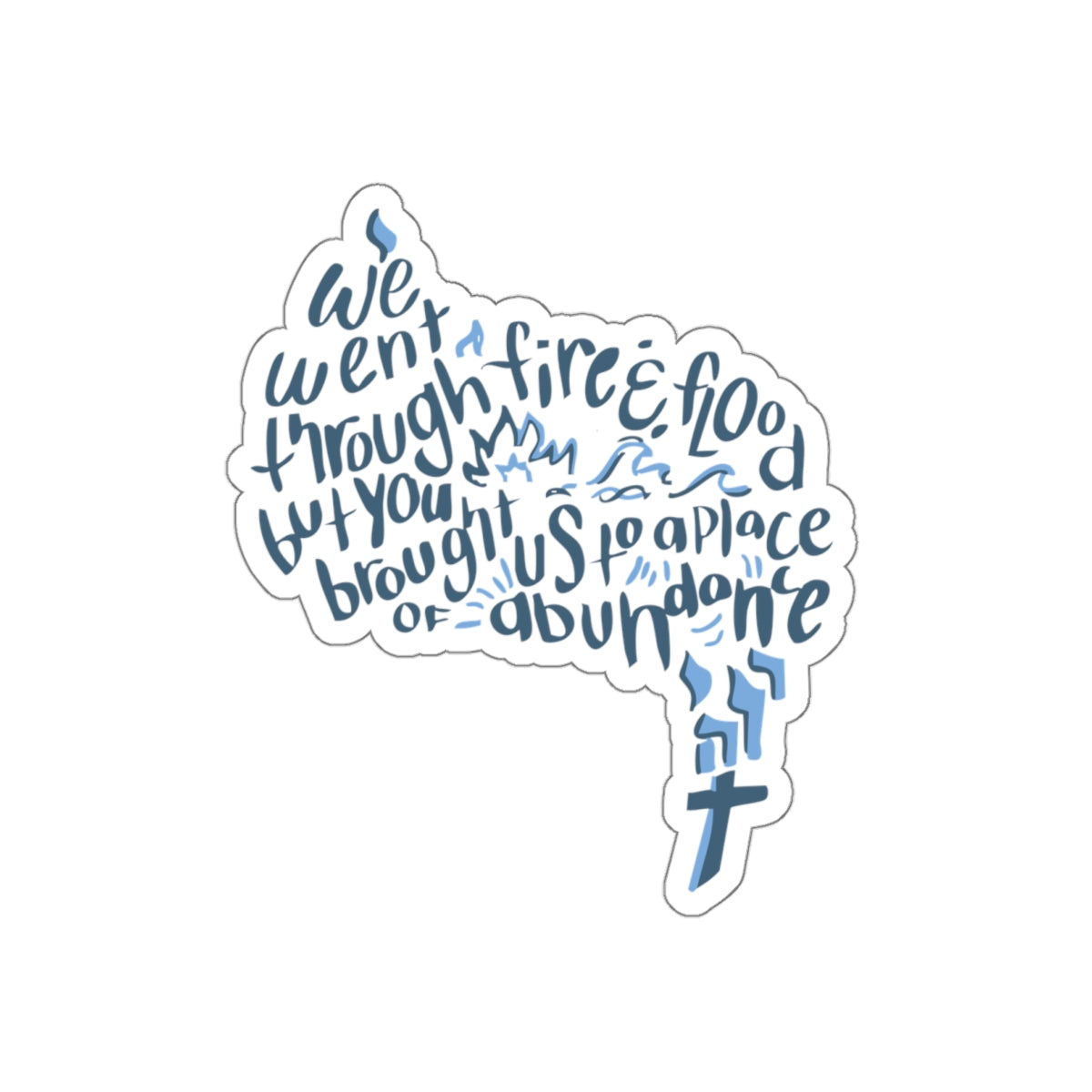 Fire + Flood Die-Cut Stickers
