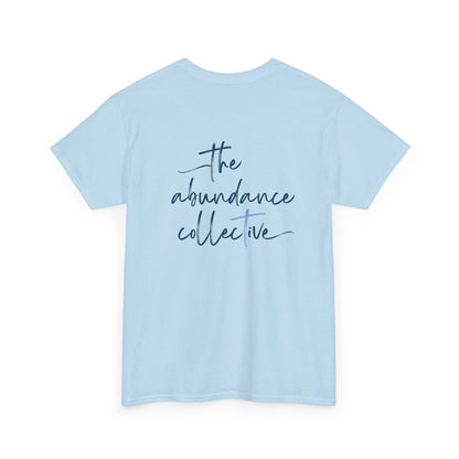 Abundance Collective Gildan 5000 Tee