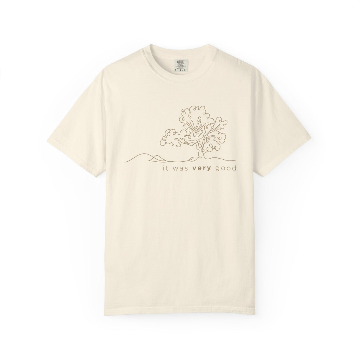 Garden.It Was Very Good - Comfort Colors 1717 Tee