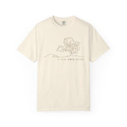 Garden.It Was Very Good - Comfort Colors 1717 Tee