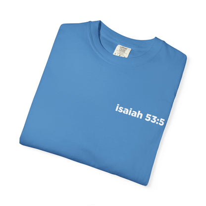 Peace in the Punishment- Musar-  Comfort Colors T-shirt 1717