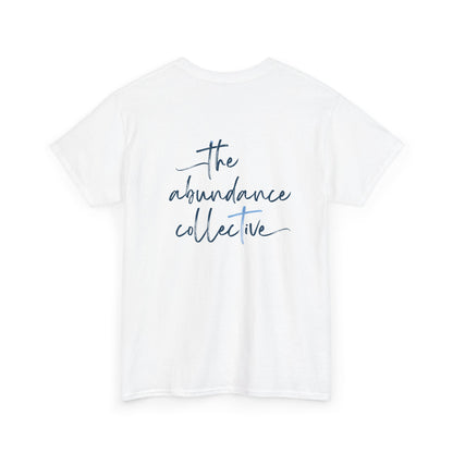 Abundance Collective Gildan 5000 Tee