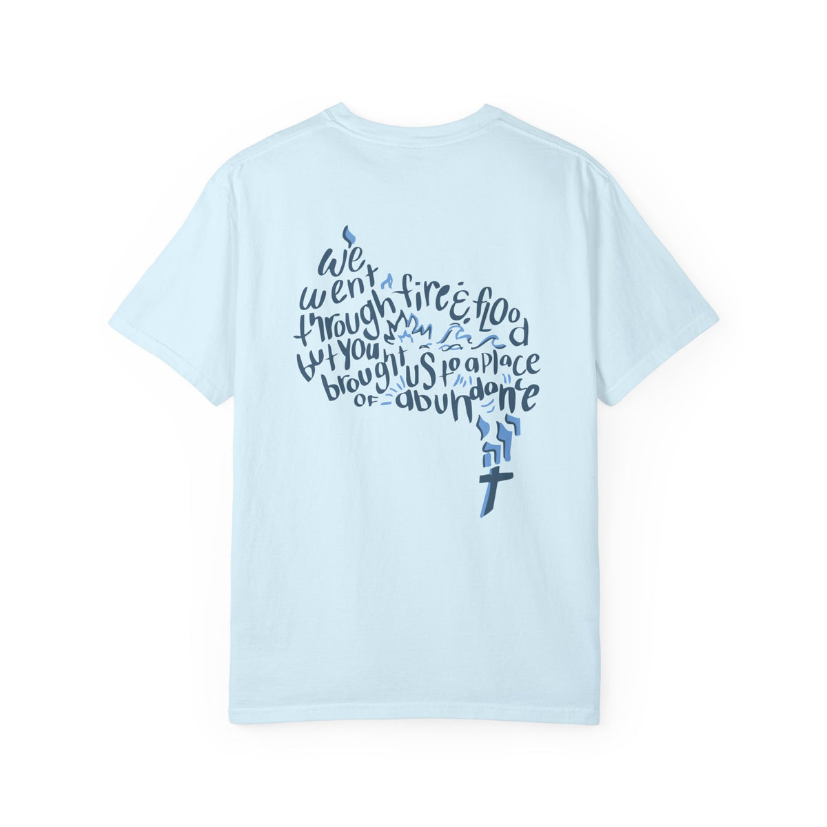 Fire+Flood Comfort Colors 1717 Tee