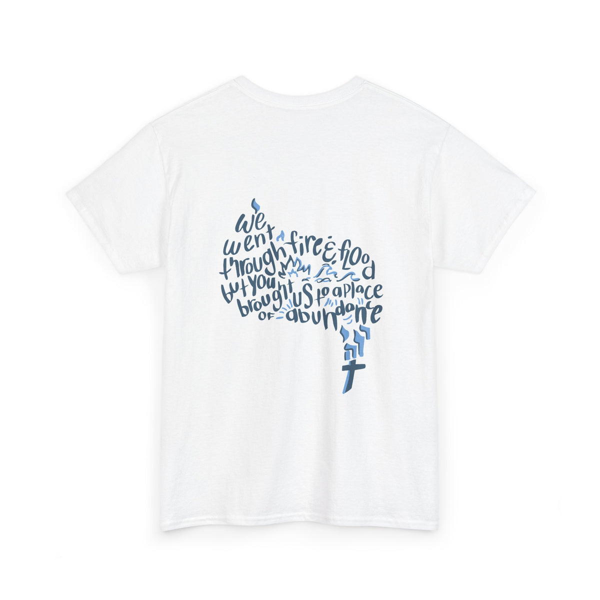Fire+Flood. Gildan 5000 Tee