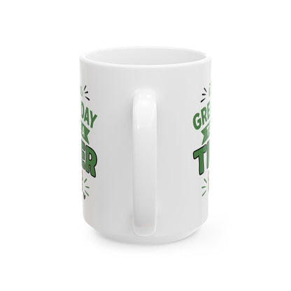 BPE Great Day Ceramic Mug, (11oz, 15oz)