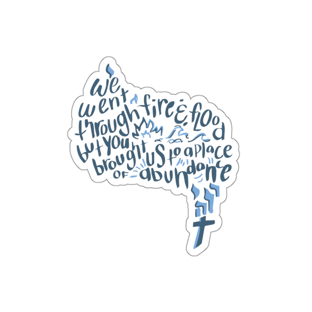Fire + Flood Die-Cut Stickers