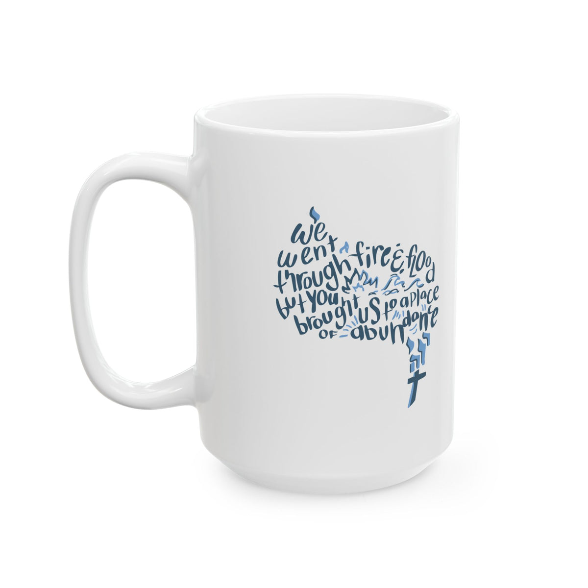 Fire+Flood. Ceramic Mug, (11oz, 15oz)