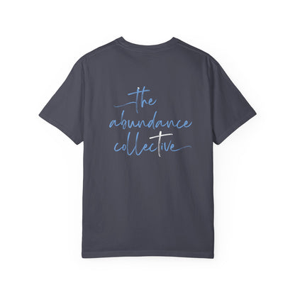 Abundance Collective Comfort Colors 1717 Tee